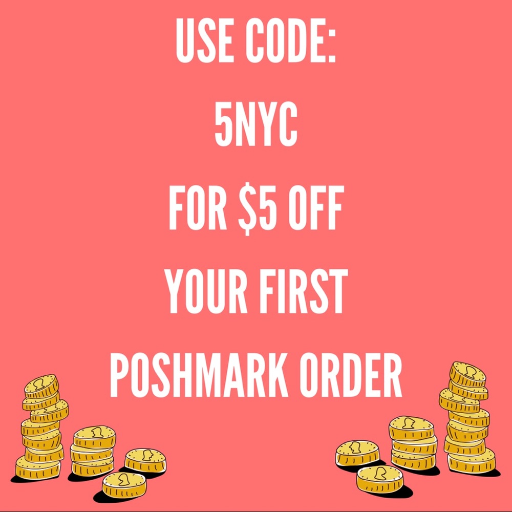 Use code 5NYC for $5 Off your first Poshmark order